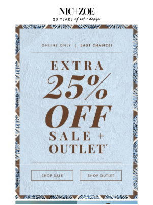 NIC+ZOE - ☎️ FINAL CALL: 25% extra off sale