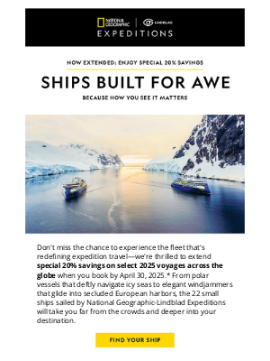 Lindblad Expeditions - 🎉 Now Extended! 20% Savings on Select 2025 Voyages