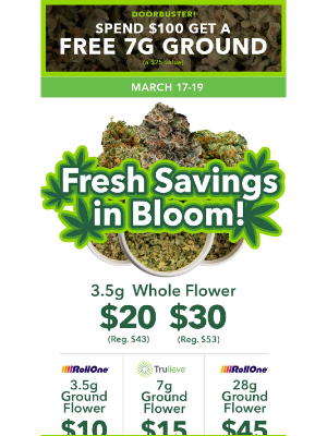 Trulieve - 🚨 DOORBUSTER: FREE 7g Ground w/ $100 Purchase 🤯