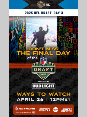 Los Angeles Chargers - The Final Day Of The 2025 NFL Draft Is Here