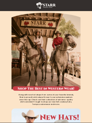 Starr Western Wear - 🔥 Hot New Products from Wrangler, Tempco, Drover and More!