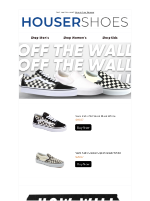 Houser Shoes Inc - ➡ VANS: Off the Wall ⬅