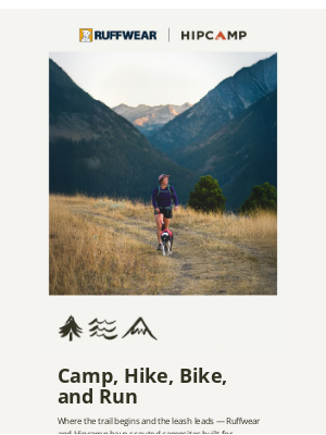 Ruffwear - Ruffwear X Hipcamp: Hike, Bike, and Run