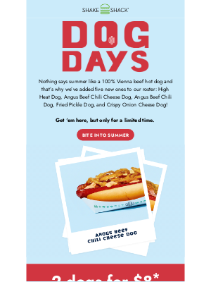 Shake Shack - Dog Days: 2 dogs for $8!