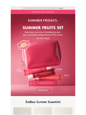 Summer Fridays - Last Chance: Summer Fruits Set
