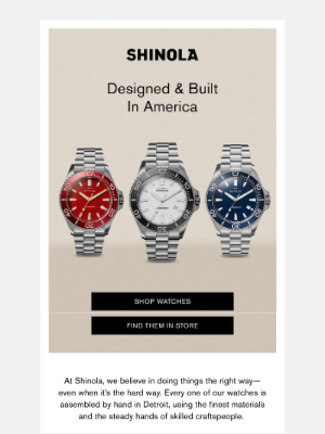 Shinola - Celebrate American Craftsmanship