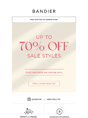 BANDIER - Up to 70% Off | In Store Only