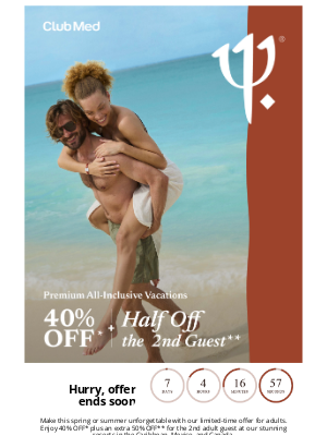 Club Med - Limited Time: Half Off the second guest