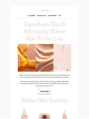 Go-To Skin Care - Tell Winter Skin To Get Lost