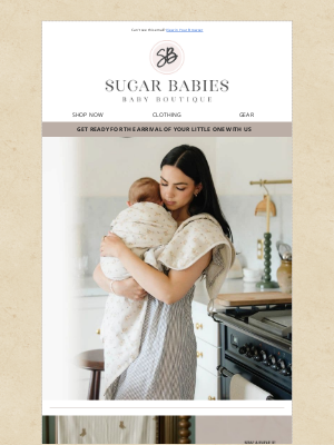 Sugar Babies - Prepare for Your Baby's Arrival! 🤍