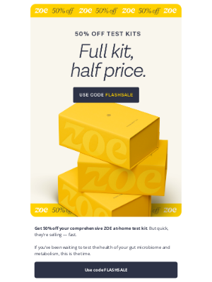Zoe - Don’t miss 50% off test kits