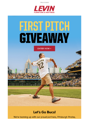 Levin Furniture - 📣 Win the First Pitch + 4 Pirates Tickets! 🤩 – Enter Today!