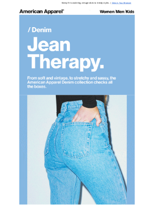 American Apparel - Jean Therapy to Suit your Needs