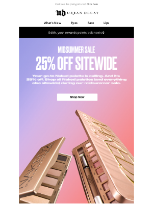 Urban Decay - Your Naked Palette is Calling and It's 25% Off.