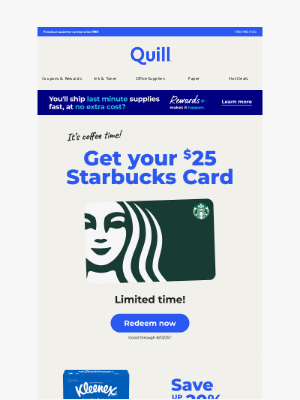 Quill - Enjoy Your Starbucks Card - Limited Time!