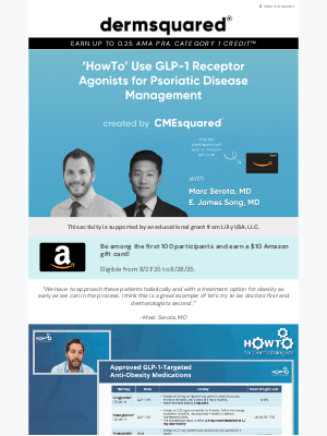 Fall Clinical - ‘HowTo’ incorporate GLP-1s into dermatology!