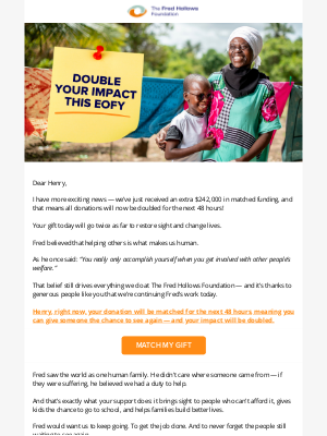 The Fred Hollows Foundation - More exciting news! Double your impact for 48 hours.