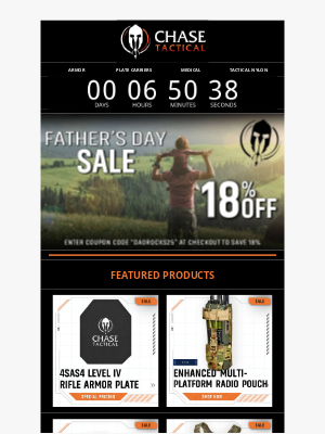 Chase Tactical - Our Father's Day Sale Ends Tonight!