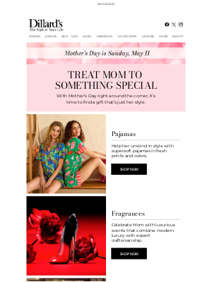 Dillard's - Treat Mom To Something Special