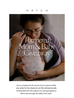 HATCH Collection - Win Essentials for Mom & Baby