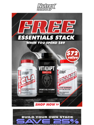 Nutrex Research - Free Essentials Stack with purchase! Ends Tonight.