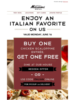Romano's Macaroni Grill - Today Only: Buy One Chicken Scaloppine, Get One FREE!