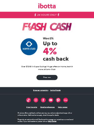 Ibotta - Sam's Club: 24 Hour Flash Cash ⚡️