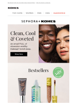 Kohl's - Shop obsession-worthy Sephora makeup for every clean beauty routine.