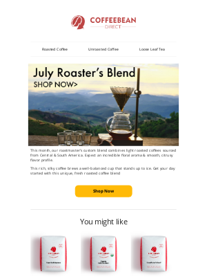 Coffee Bean Direct - Now Roasting: July Roaster’s Blend 🎆