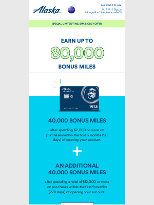Alaska Airlines - Philip, don’t miss your chance at this 80,000 bonus mile offer!