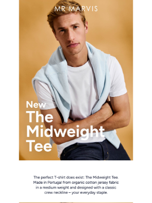 Mr Marvis - New: The Midweight Tee