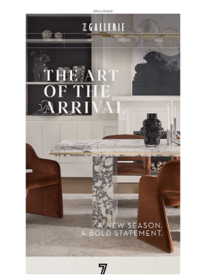 Z Gallerie - New Arrivals Worth Rearranging For