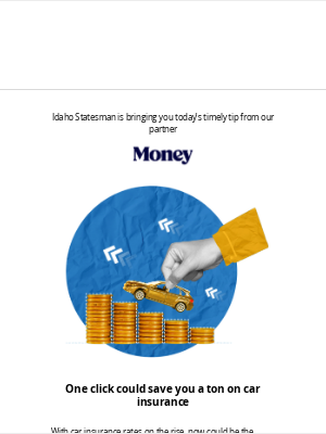 Idaho Statesman - How much are you paying for car insurance?