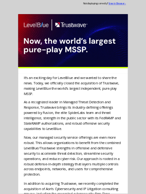 Cyber Security - LevelBlue Completes Trustwave Acquistion: Understand the Value
