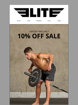 Elite Sports - Hi there, Get the best training gear for less! For a limited time, take 10% OFF your entire order.