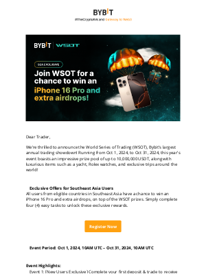 Bybit - [SEA Exclusive] Join WSOT for a Chance to Win an iPhone 16 Pro and Bonus Airdrops!