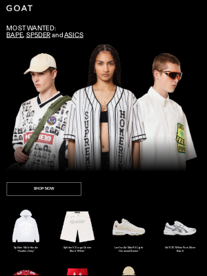 GOAT - MOST WANTED: BAPE Shorts, SP5DER Hoodies, ASICS Footwear and More