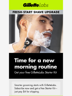 Gillette - Ready for a fresh start? Try GilletteLabs free