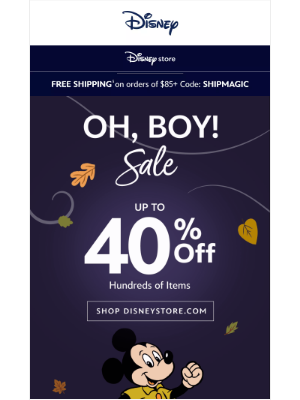 Disney+ - Oh, boy! Up to 40% Off at DisneyStore.com