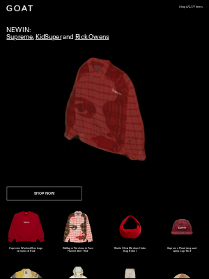 GOAT - NEW IN: Supreme, KidSuper and Rick Owens