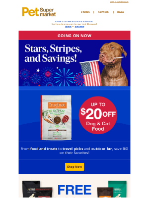 Pet Supermarket - Up to💲20 OFF food and more! 🇺🇸 July 4th deals start NOW 🎆