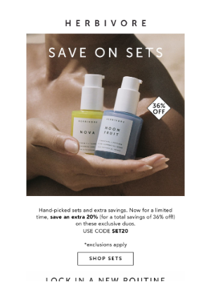 Herbivore Botanicals - 36% off your new routine ☀️
