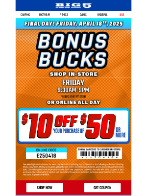 Big 5 Sporting Goods - HURRY ✔️ Spring Break BONUS: $10 Off $50 – Ends Today!
