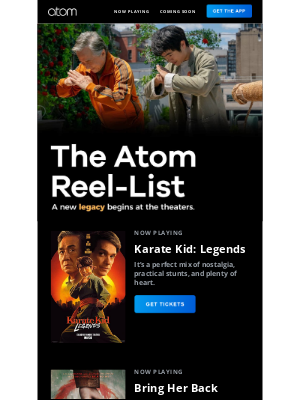Atom Tickets - KARATE KID: LEGENDS is in theaters this weekend
