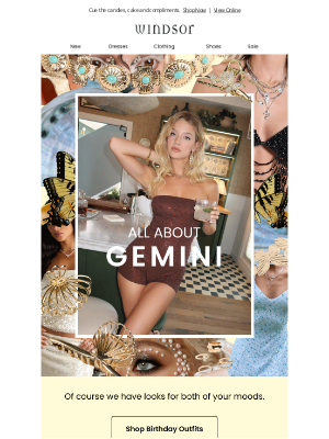 Windsor Fashions - Gemini season takeover ♊