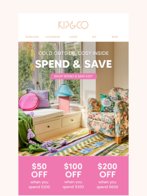 Kip and co (Australia) - Spend & SAVE starts NOW! Hello winter home refresh 🛍️