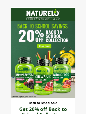 NATURELO Premium Supplements - Grab 20% Off Our Back to School Collection!