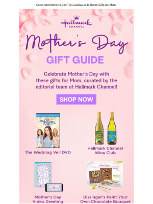 Hallmark Channel (Crown Media Holdings, Inc.) - Order Your Mother's Day Gift Today!