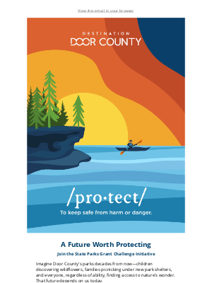 Destination Door County - You can make a difference for Door County’s State Parks