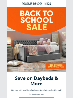 Rooms To Go - Big Back to School Savings are inside!